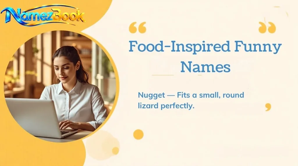 Food-Inspired Funny Names