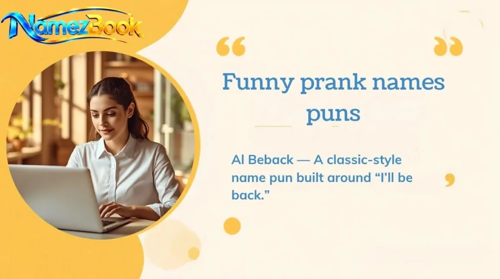 Funny prank names puns