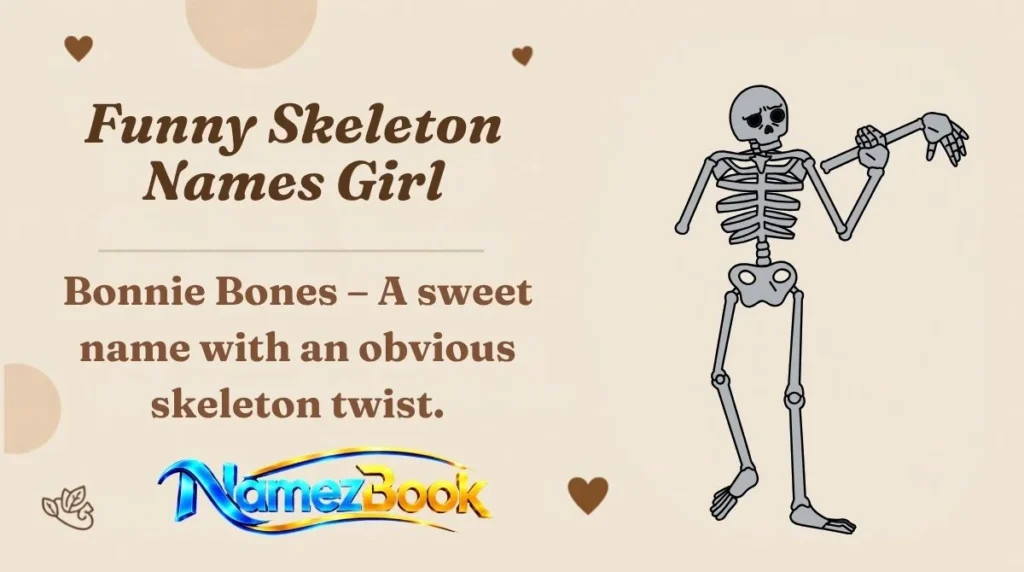 Funny Skeleton Names Girl