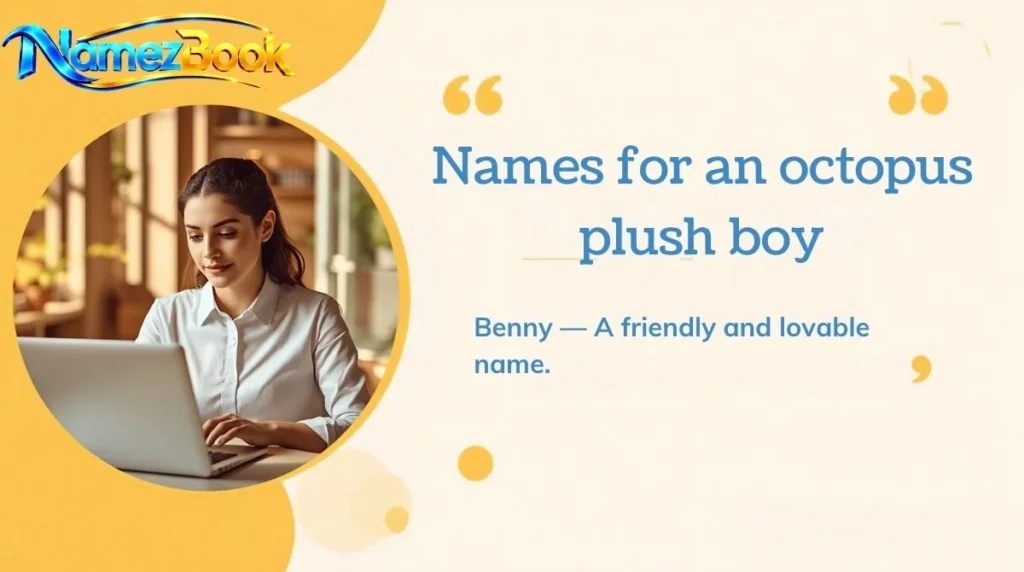 Names for an octopus plush boy
