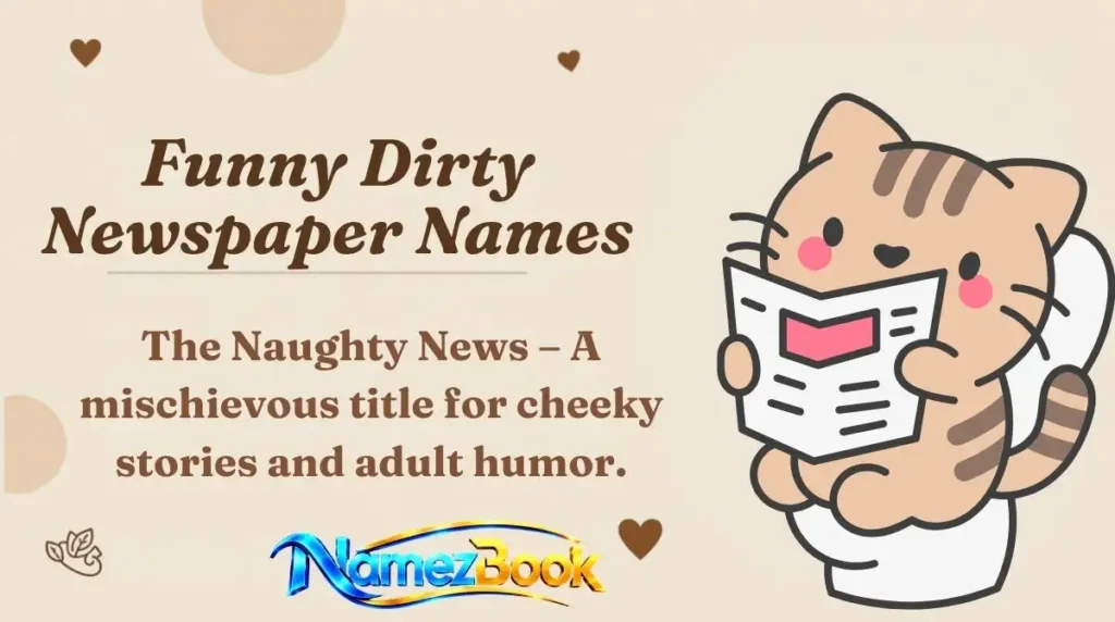 Funny Dirty Newspaper Names