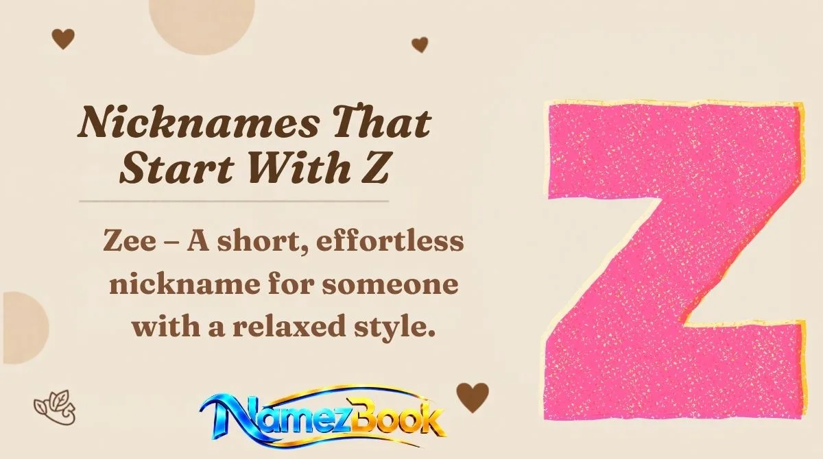 Nicknames That Start With Z